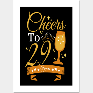 Cheers to 29 years Posters and Art